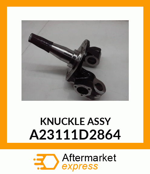 KNUCKLE ASSY A23111D2864