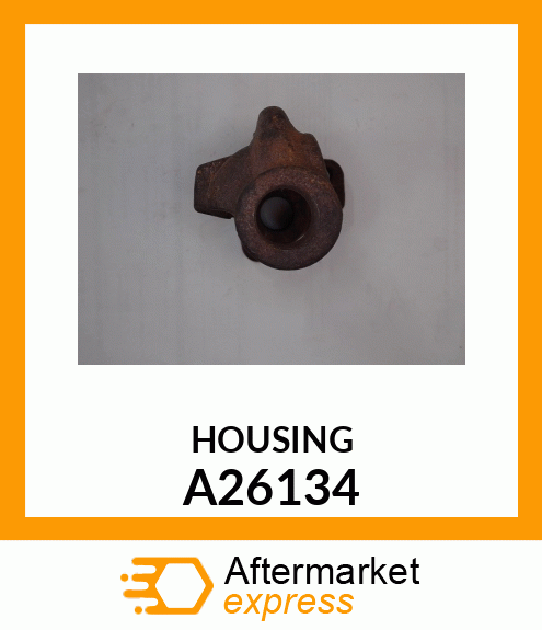 HOUSING A26134
