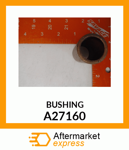 BUSHING A27160