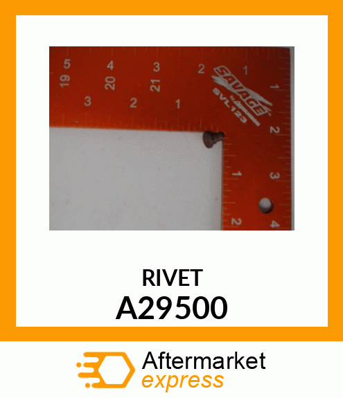 RIVET A29500