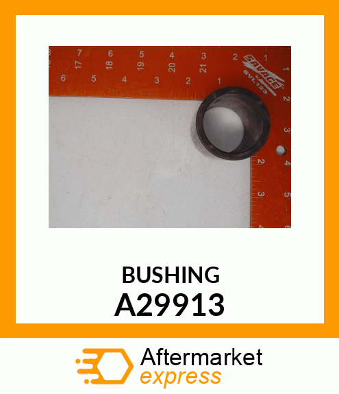 BUSHING A29913