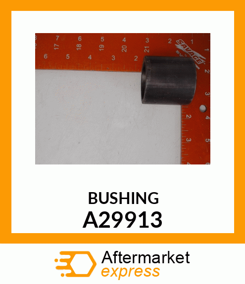 BUSHING A29913