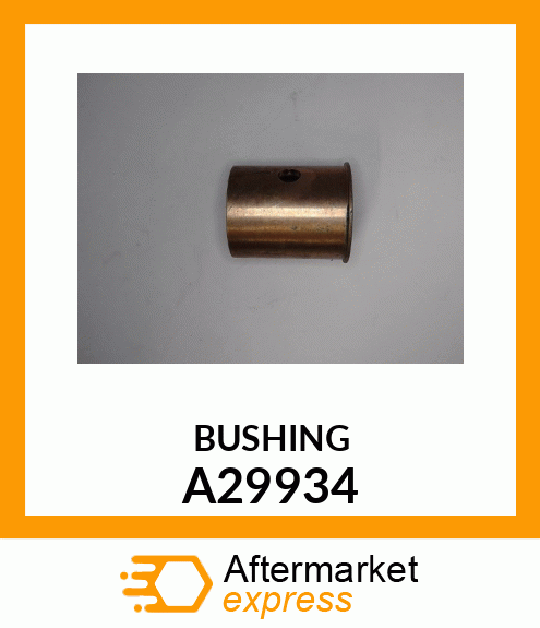 BUSHING A29934