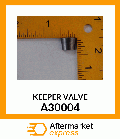 KEEPER VALVE A30004