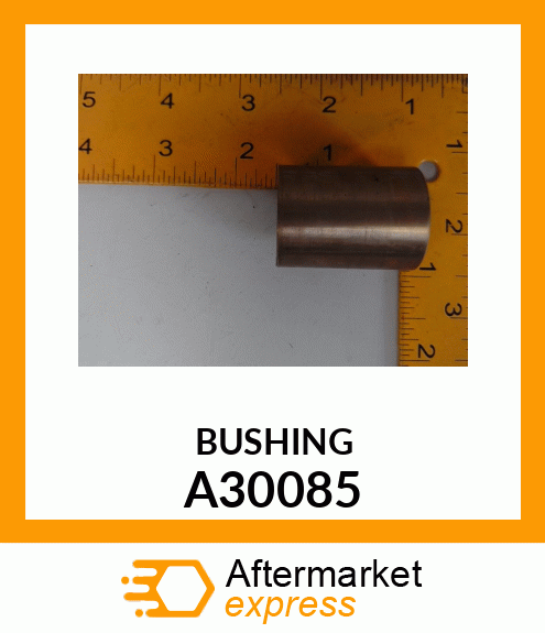 BUSHING A30085