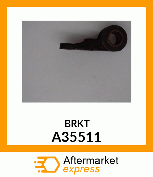 BRKT A35511