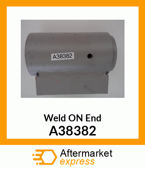 Weld ON End A38382