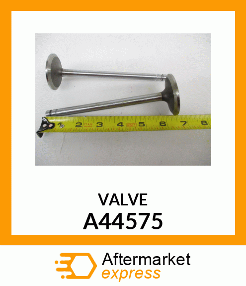 VALVE A44575