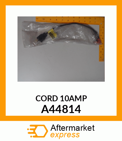 CORD 10AMP A44814