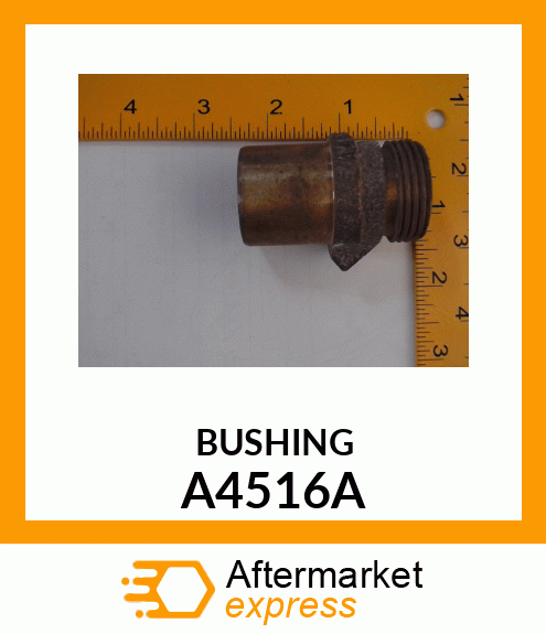 BUSHING A4516A