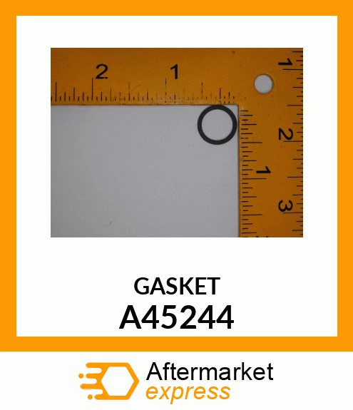GASKET A45244