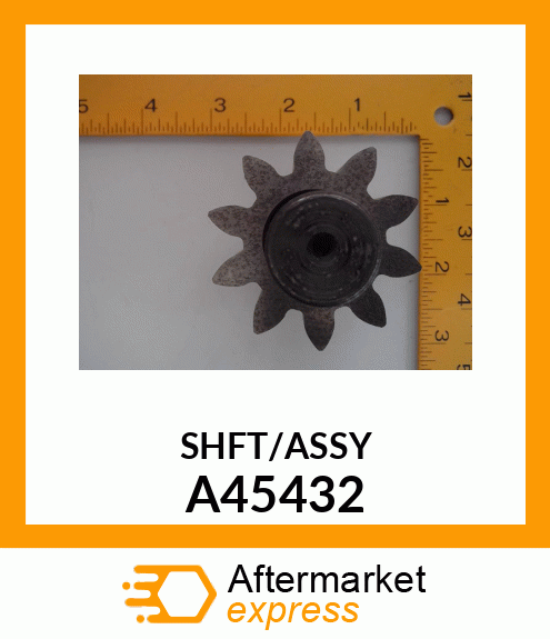 SHFT/ASSY A45432