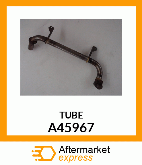 TUBE A45967