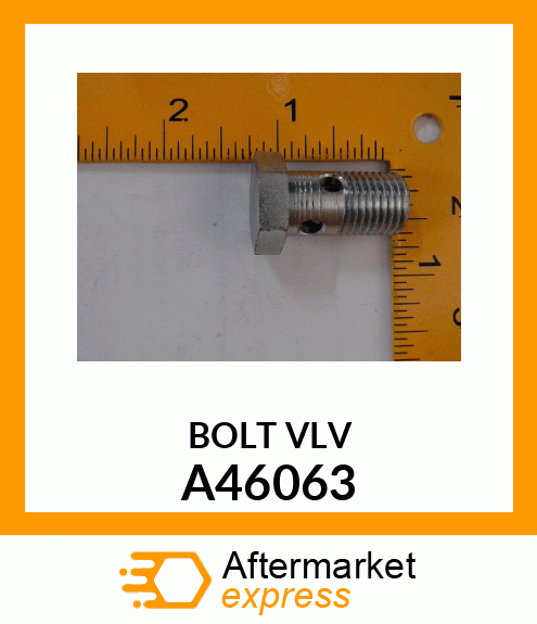 BOLT VLV A46063