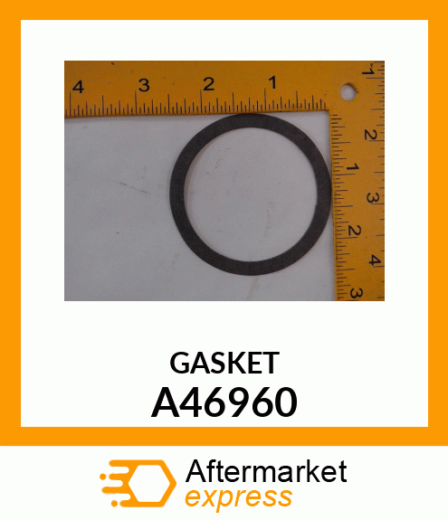 GASKET A46960