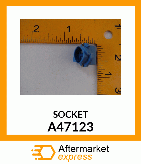 SOCKET A47123