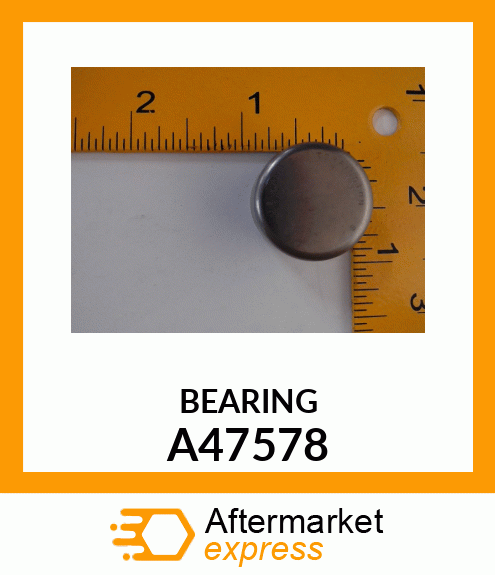 BEARING A47578