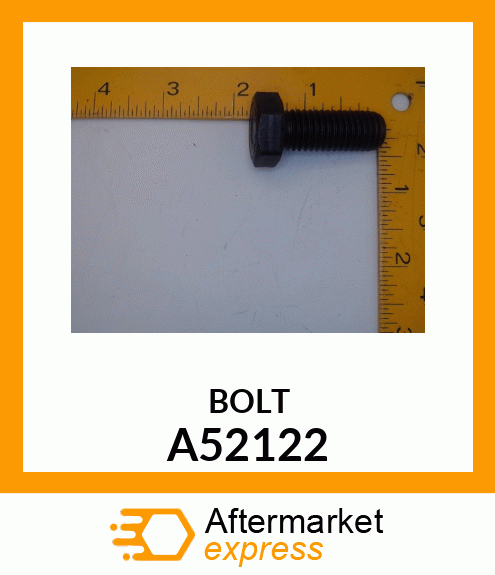 BOLT A52122