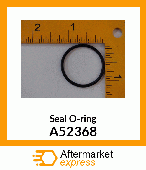 Seal O-ring A52368