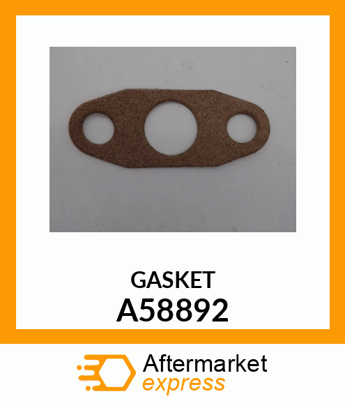 GASKET A58892