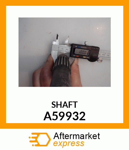 SHAFT A59932