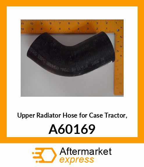 Upper Radiator Hose for Tractor, A60169 A60169