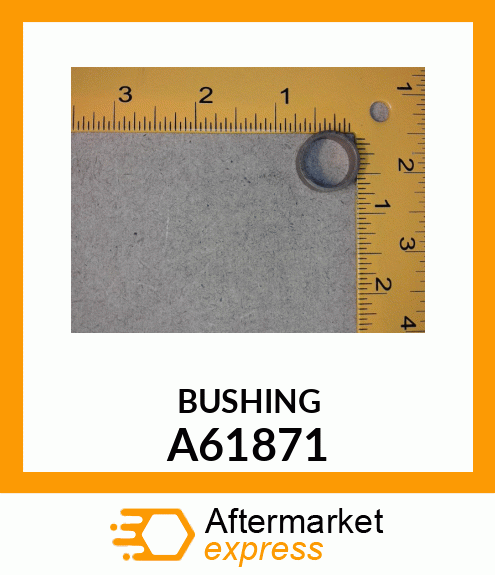 BUSHING A61871