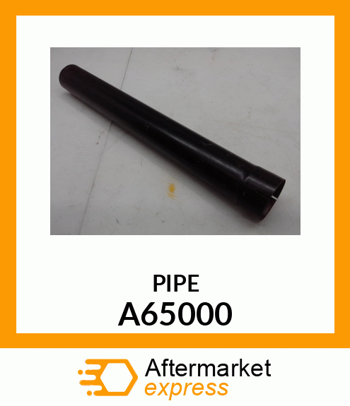 PIPE A65000