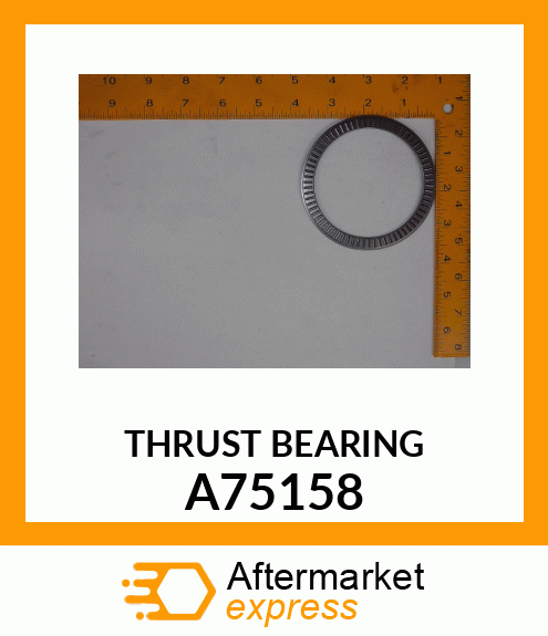 THRUST BEARING A75158