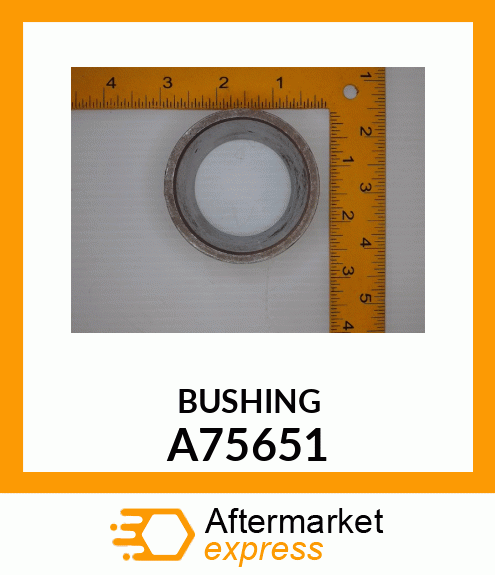 BUSHING A75651