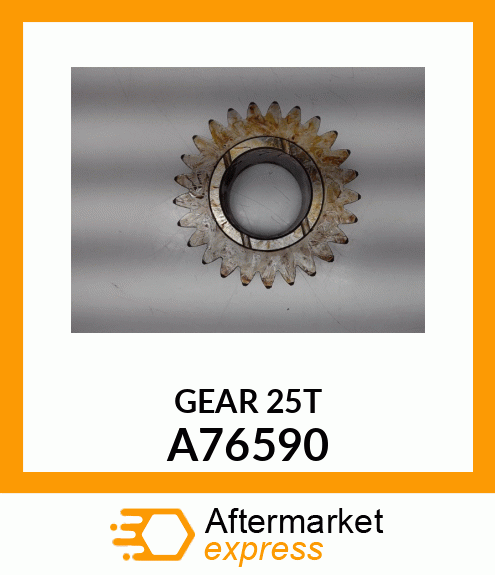 GEAR 25T A76590