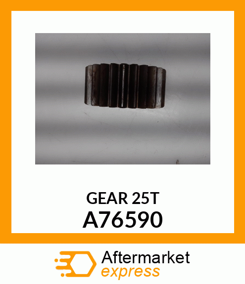 GEAR 25T A76590