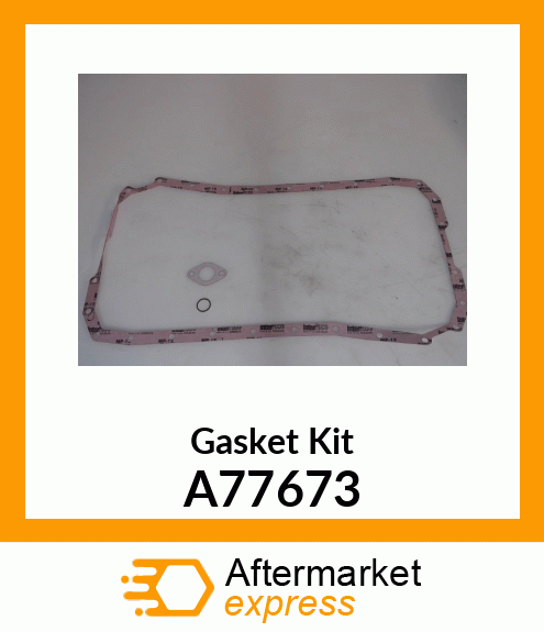 Gasket Kit A77673