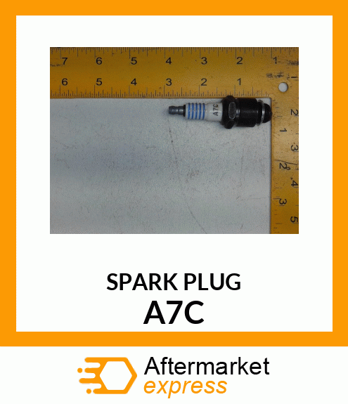 SPARK PLUG A7C