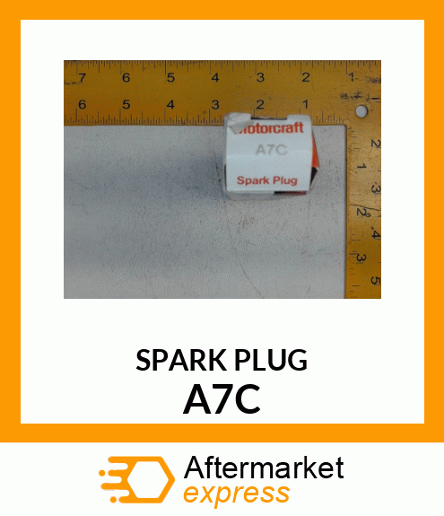 SPARK PLUG A7C