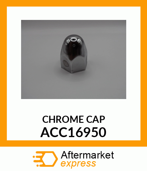 CHROME CAP ACC16950