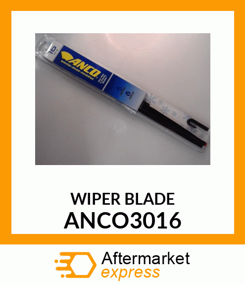 WIPER BLADE ANCO3016