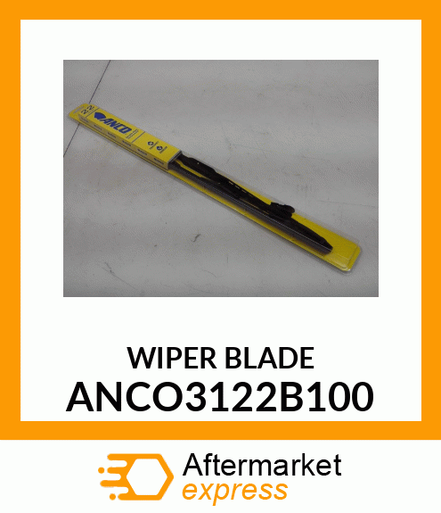 WIPER BLADE ANCO3122B100