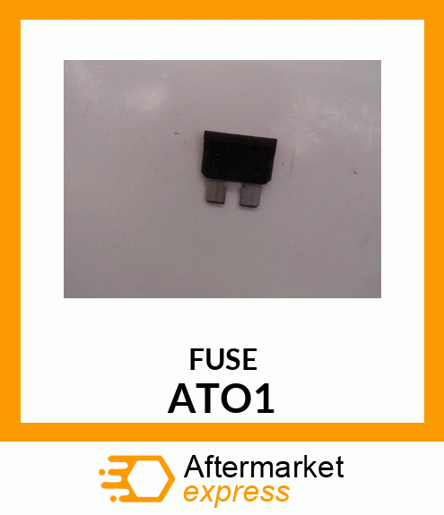 FUSE ATO1