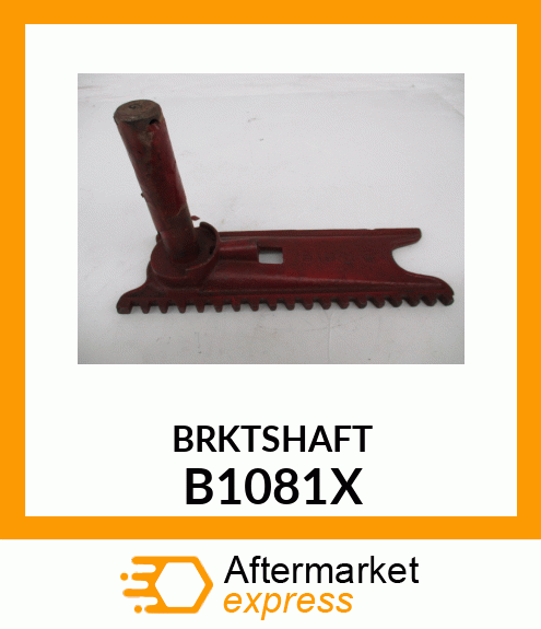 BRKTSHAFT B1081X