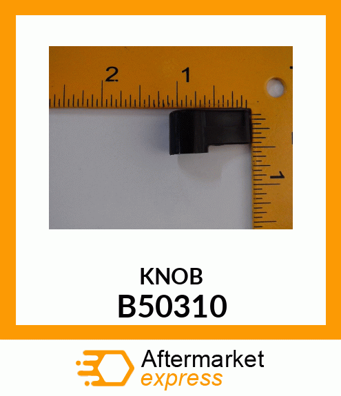 KNOB B50310