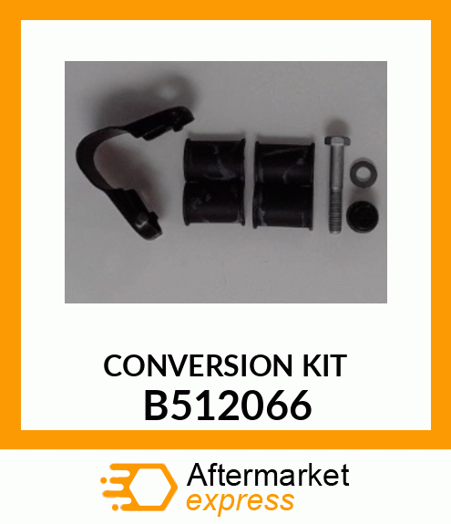 CONVERSION KIT B512066