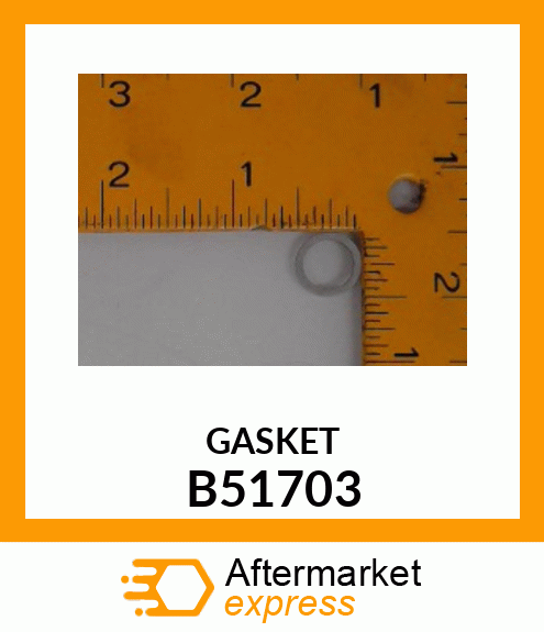 GASKET B51703