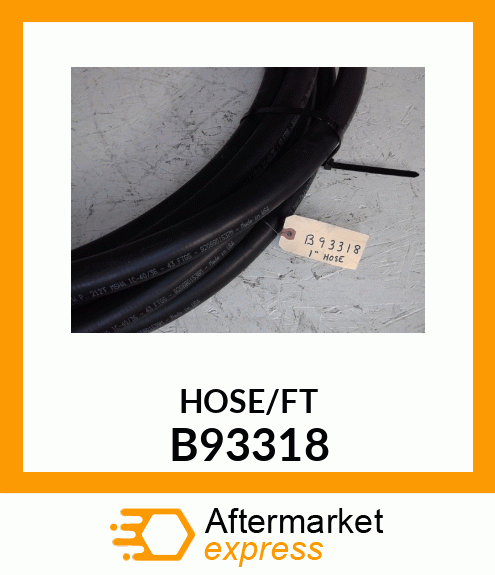 HOSE/FT B93318