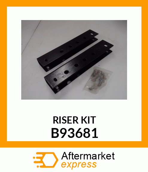 RISER KIT B93681