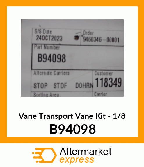 Vane Transport Vane Kit - 1/8" B94098