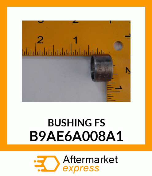 BUSHING FS B9AE6A008A1