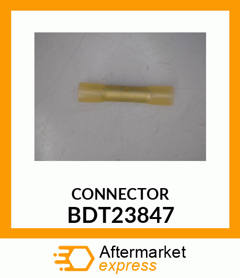 CONNECTOR BDT23847