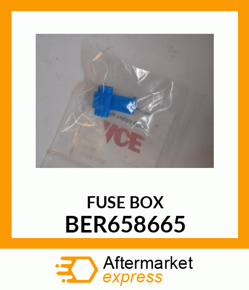 FUSE BOX BER658665