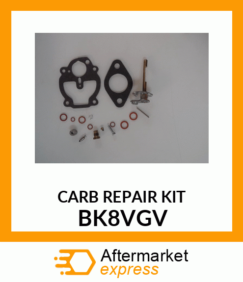 CARB REPAIR KIT BK8VGV